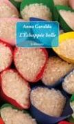 Anna Gavalda: L'Echappée belle