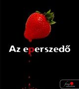 Az eperszedő