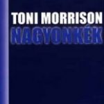 Toni Morrison: Nagyonkék