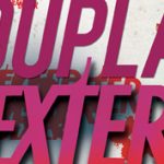 Jeff Lindsay: Dupla Dexter (részlet)