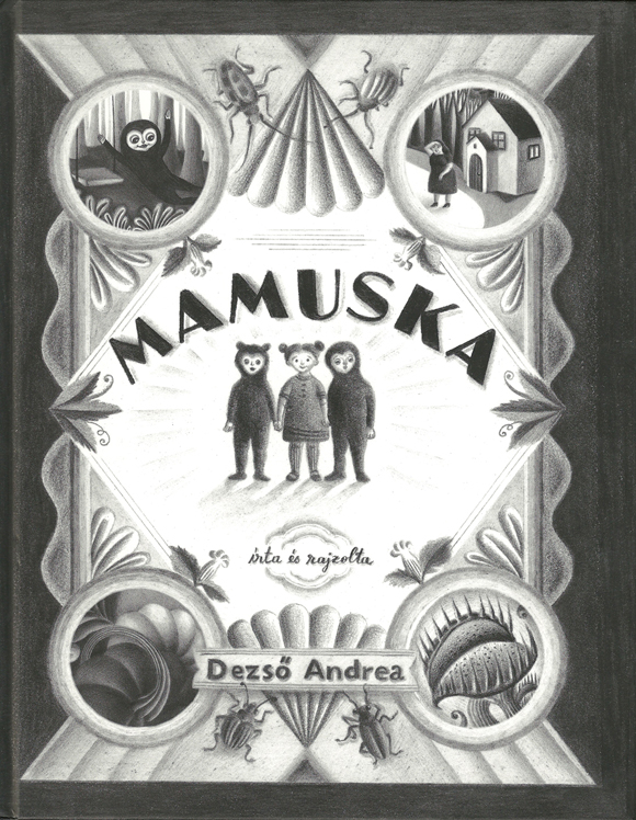 Dezső Andrea: Mamuska