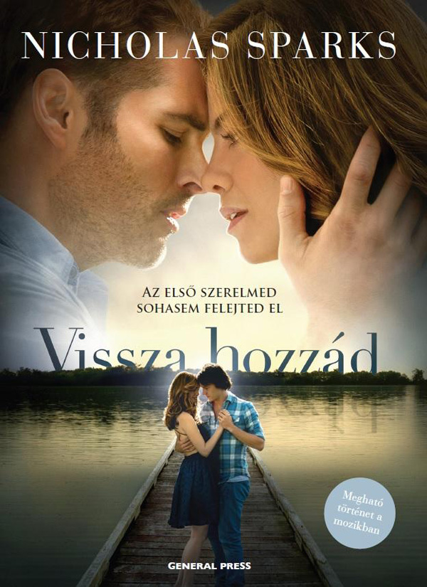 2012 nyarán már megjelent a Vissza hozzád magyarul, ám most a film apropóján, filmes borítóval újra kiadták.