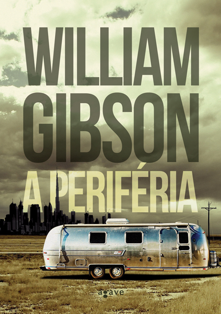 William Gibson: A periféria