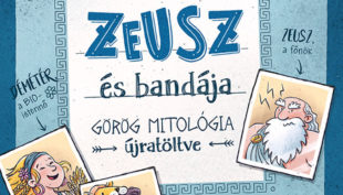 Zeusz és bandája - görög mitológia újratöltve